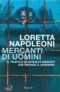 NAPOLEONI LORETTA, Mercanti di uomini