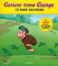 MONDADORI, Le rane salterine   Curioso come George