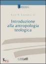 immagine di Introduzione alla antropologia teologica