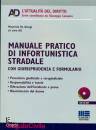 DE GIORGI MAURIZIO, Manuale pratico di infortunistica stradale