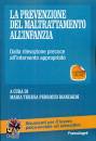 BIANCARDI PEDROCCO, La prevenzione del maltrattamento all