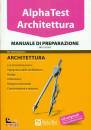 ALPHA TEST, Architettura - Manuale di preparazuione