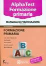 ALPHA TEST, Formazione primaria Manuale di preparazione