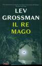 Grossman Lev, Il re mago