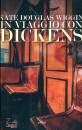 DOUGLAS WIGGIN KATE, In viaggio con Dickens