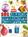 GRIBAUDO, 101 grandi esperimenti scientifici