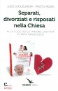 immagine di Separati, divorziati e risposati nella Chiesa