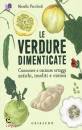 PECCHIOLI MORELLO, Le verdure dimenticate