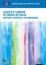 PACINI GIURIDICA, Laicit e libert di credo in Italia