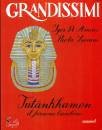 DE AMICIS - LUCIANI, Ttankhamon - il faraone bambino