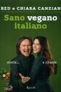 Canzian Red Canzian, Sano vegano italiano