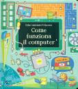 USBORNE EDIZIONE, Come funziona il computer