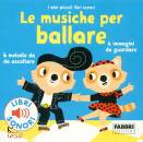 FABBRI EDITOREAA.VV., Le musiche per ballare