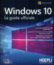 BOTT - STINSON - S.., WINDOWS 10 La guida ufficiale