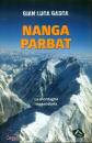 GIANLUCA GASCA, Nanga parbat, la montagna leggendaria