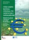 immagine di Fondi europei nazionali e regionali - Aricoltura
