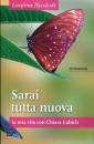 NICOLODI LUIGINA, Sarai tutta nuova, la mia vita con Chiara Lubich