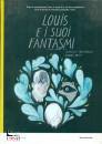 ARSENAULT - BRITT, Louis e i suoi fantasmi