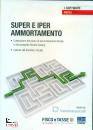 SISTEMA ASSOCIATI, Super e iper ammortamento