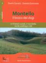 immagine di Montello Il bosco dei dogi 17 itinerari