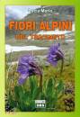 MERLO LUCIA, Fiori Alpini del Triveneto