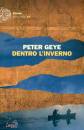 GEYE PETER, Dentro l