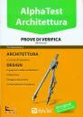 ALPHA TEST, Architettura - Prove di verifica