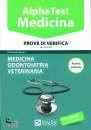 ALPHA TEST, Medicina prove verica