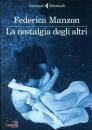 MANZON FEDERICA, Nostalgia degli altri