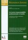 GENOVESE - MARTINI, La nuova responsabilit professionale in Sanit