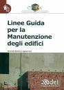 CNIM, Linee guida per la manutenzione degli edifici