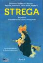 RIZZOLI, Strega