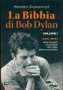 Giovannoli Renato, La Bibbia di Bob Dylan. volume 1