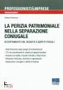 DAMMACCO SALVATORE, Perizia patrimoniale nella separazione coniugale