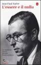 Sartre Jean-Paul, Essere e il nulla. la condizione umana secondo l