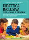 MORGANTI-BOCCI, Didattica inclusiva nella scuola primaria