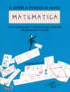 TIMOTHY REVELL, Matematica. il sapere a portata di mano