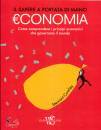 STEWART COWLEY, Economia. il sapere a portata di mano