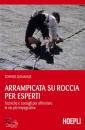 DONAHUE TOPHER, Arrampicata su roccia per esperti