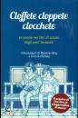 MANNI PIERO/ED, Cloffete cloppete clocchete