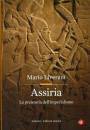 LIVERANI MARIO, Assiria La preistoria dell