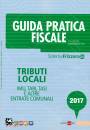 DEBENEDETTO GIUSEPPE, Tributi locali 2017 - Guida pratica fiscale