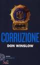 WINSLOW DON, Corruzione