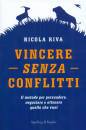 RIVA NICOLA, Vincere senza conflitti