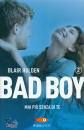 HOLDEN BLAIR, Bad boy mai piu