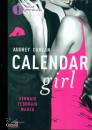 CARLAN AUDREY, Calendar girl. gennaio - febbraio - marzo