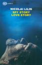 LILIN NICOLAI, Spy story love story