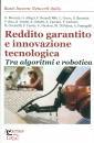 ASTERIOS, Reddito garantito e innovazione tecnologica