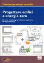 ARIETI FEDERICO, Progettare edifici a energia zero