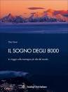 YEWEI CHEN, Il sogno degli 8000